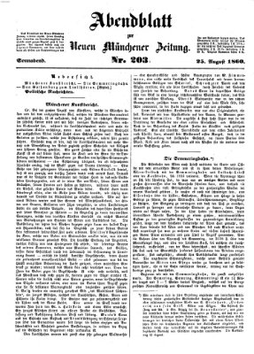 Neue Münchener Zeitung. Morgenblatt (Süddeutsche Presse) Samstag 25. August 1860