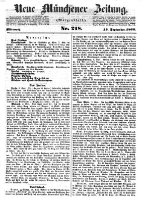 Neue Münchener Zeitung. Morgenblatt (Süddeutsche Presse) Mittwoch 12. September 1860