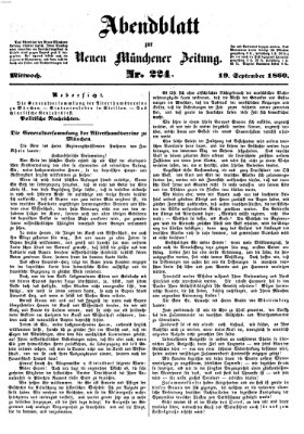 Neue Münchener Zeitung. Morgenblatt (Süddeutsche Presse) Mittwoch 19. September 1860