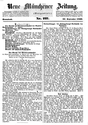 Neue Münchener Zeitung. Morgenblatt (Süddeutsche Presse) Samstag 22. September 1860