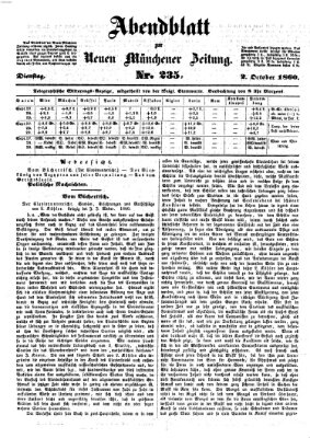 Neue Münchener Zeitung. Morgenblatt (Süddeutsche Presse) Dienstag 2. Oktober 1860