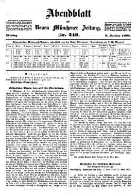 Neue Münchener Zeitung. Morgenblatt (Süddeutsche Presse) Montag 8. Oktober 1860