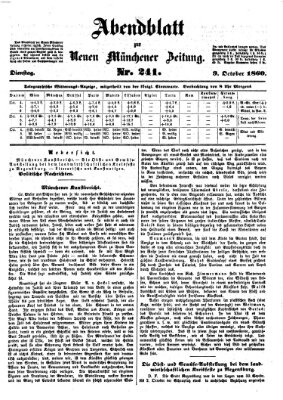 Neue Münchener Zeitung. Morgenblatt (Süddeutsche Presse) Dienstag 9. Oktober 1860