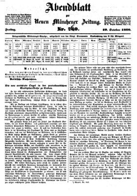 Neue Münchener Zeitung. Morgenblatt (Süddeutsche Presse) Freitag 19. Oktober 1860