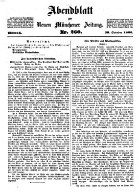 Neue Münchener Zeitung. Morgenblatt (Süddeutsche Presse) Mittwoch 31. Oktober 1860