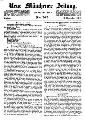 Neue Münchener Zeitung. Morgenblatt (Süddeutsche Presse) Freitag 2. November 1860