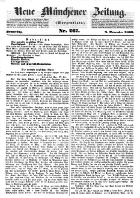 Neue Münchener Zeitung. Morgenblatt (Süddeutsche Presse) Donnerstag 8. November 1860