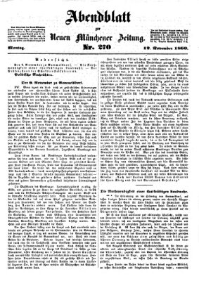 Neue Münchener Zeitung. Morgenblatt (Süddeutsche Presse) Montag 12. November 1860