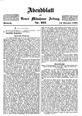 Neue Münchener Zeitung. Morgenblatt (Süddeutsche Presse) Mittwoch 14. November 1860