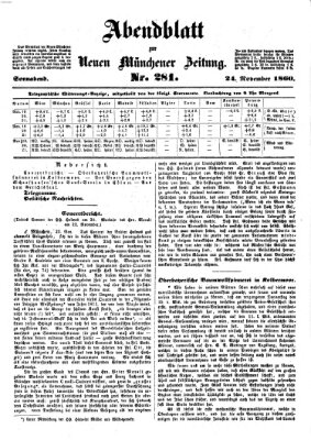 Neue Münchener Zeitung. Morgenblatt (Süddeutsche Presse) Samstag 24. November 1860