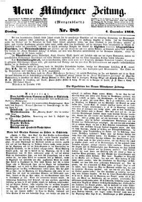 Neue Münchener Zeitung. Morgenblatt (Süddeutsche Presse) Dienstag 4. Dezember 1860