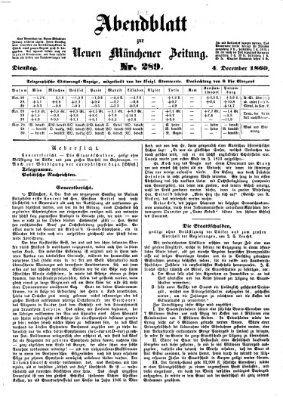 Neue Münchener Zeitung. Morgenblatt (Süddeutsche Presse) Dienstag 4. Dezember 1860