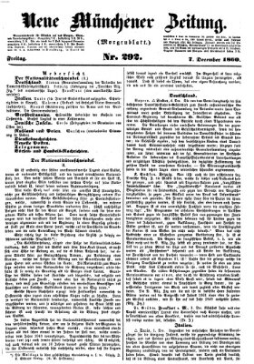 Neue Münchener Zeitung. Morgenblatt (Süddeutsche Presse) Freitag 7. Dezember 1860