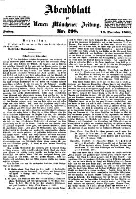 Neue Münchener Zeitung. Morgenblatt (Süddeutsche Presse) Freitag 14. Dezember 1860