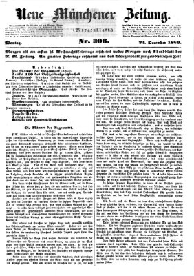 Neue Münchener Zeitung. Morgenblatt (Süddeutsche Presse) Montag 24. Dezember 1860