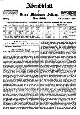 Neue Münchener Zeitung. Morgenblatt (Süddeutsche Presse) Montag 24. Dezember 1860