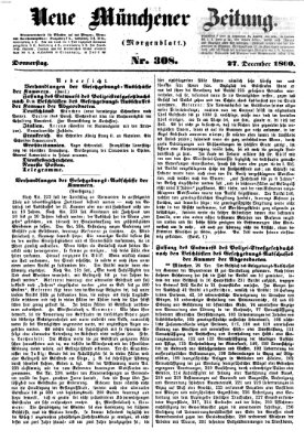 Neue Münchener Zeitung. Morgenblatt (Süddeutsche Presse) Donnerstag 27. Dezember 1860