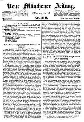 Neue Münchener Zeitung. Morgenblatt (Süddeutsche Presse) Samstag 29. Dezember 1860