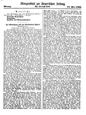 Bayerische Zeitung. Mittag-Ausgabe (Süddeutsche Presse) Montag 12. Mai 1862