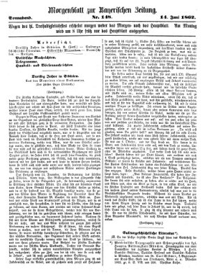 Bayerische Zeitung. Mittag-Ausgabe (Süddeutsche Presse) Samstag 14. Juni 1862