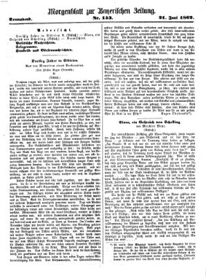 Bayerische Zeitung. Mittag-Ausgabe (Süddeutsche Presse) Samstag 21. Juni 1862