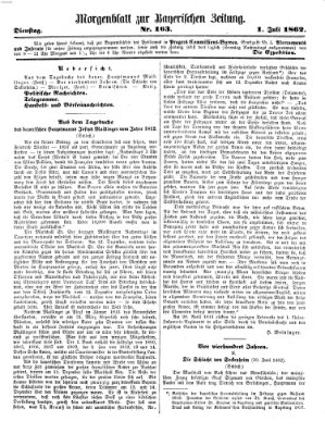 Bayerische Zeitung. Mittag-Ausgabe (Süddeutsche Presse) Dienstag 1. Juli 1862