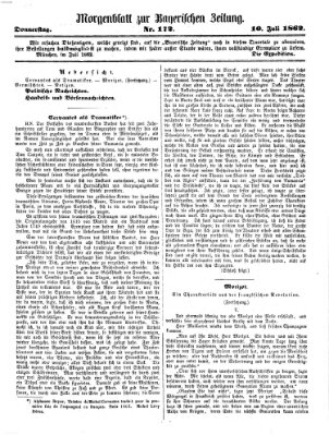 Bayerische Zeitung. Mittag-Ausgabe (Süddeutsche Presse) Donnerstag 10. Juli 1862