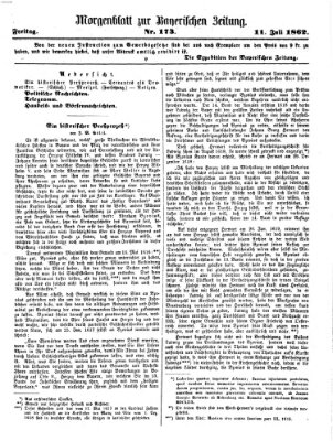 Bayerische Zeitung. Mittag-Ausgabe (Süddeutsche Presse) Freitag 11. Juli 1862