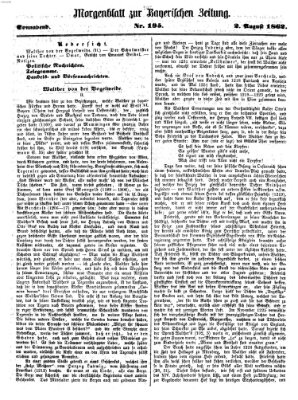 Bayerische Zeitung. Mittag-Ausgabe (Süddeutsche Presse) Samstag 2. August 1862