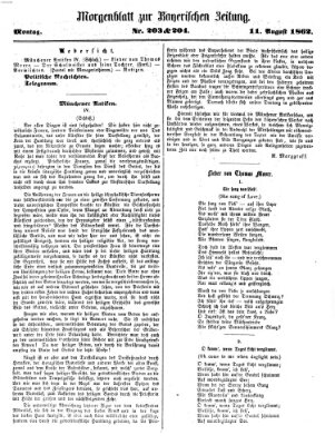 Bayerische Zeitung. Mittag-Ausgabe (Süddeutsche Presse) Montag 11. August 1862