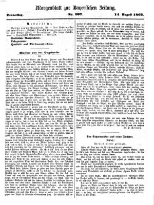 Bayerische Zeitung. Mittag-Ausgabe (Süddeutsche Presse) Donnerstag 14. August 1862