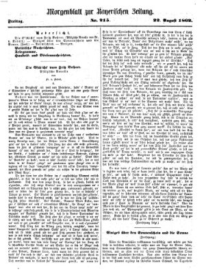 Bayerische Zeitung. Mittag-Ausgabe (Süddeutsche Presse) Freitag 22. August 1862