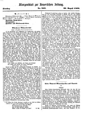 Bayerische Zeitung. Mittag-Ausgabe (Süddeutsche Presse) Dienstag 26. August 1862