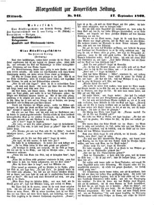 Bayerische Zeitung. Mittag-Ausgabe (Süddeutsche Presse) Mittwoch 17. September 1862