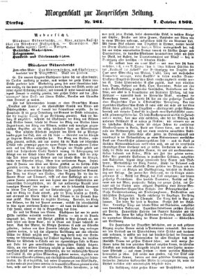 Bayerische Zeitung. Mittag-Ausgabe (Süddeutsche Presse) Dienstag 7. Oktober 1862