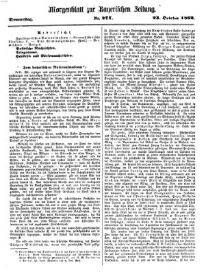 Bayerische Zeitung. Mittag-Ausgabe (Süddeutsche Presse) Donnerstag 23. Oktober 1862