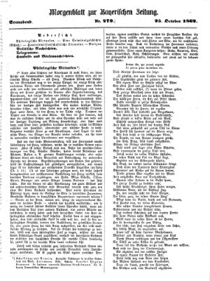 Bayerische Zeitung. Mittag-Ausgabe (Süddeutsche Presse) Samstag 25. Oktober 1862