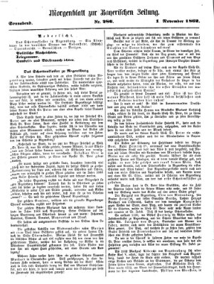 Bayerische Zeitung. Mittag-Ausgabe (Süddeutsche Presse) Samstag 1. November 1862