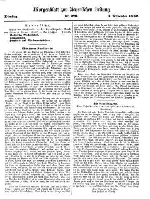 Bayerische Zeitung. Mittag-Ausgabe (Süddeutsche Presse) Dienstag 4. November 1862