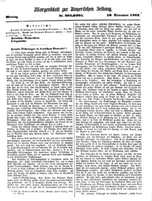 Bayerische Zeitung. Mittag-Ausgabe (Süddeutsche Presse) Montag 10. November 1862