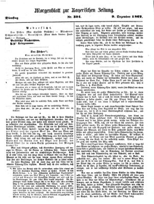 Bayerische Zeitung. Mittag-Ausgabe (Süddeutsche Presse) Dienstag 9. Dezember 1862