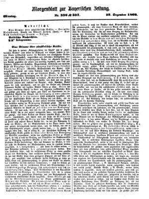 Bayerische Zeitung. Mittag-Ausgabe (Süddeutsche Presse) Montag 22. Dezember 1862