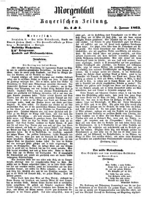 Bayerische Zeitung. Mittag-Ausgabe (Süddeutsche Presse) Montag 5. Januar 1863