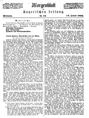 Bayerische Zeitung. Mittag-Ausgabe (Süddeutsche Presse) Mittwoch 14. Januar 1863