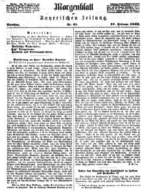 Bayerische Zeitung. Mittag-Ausgabe (Süddeutsche Presse) Dienstag 10. Februar 1863