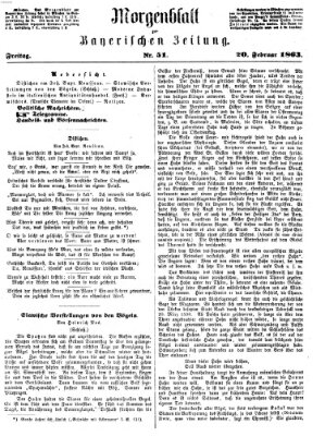 Bayerische Zeitung. Mittag-Ausgabe (Süddeutsche Presse) Freitag 20. Februar 1863