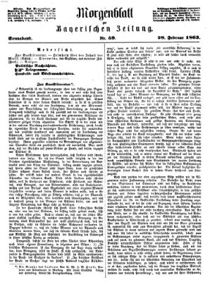 Bayerische Zeitung. Mittag-Ausgabe (Süddeutsche Presse) Samstag 28. Februar 1863