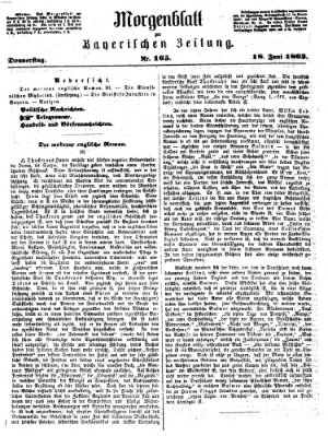 Bayerische Zeitung. Mittag-Ausgabe (Süddeutsche Presse) Donnerstag 18. Juni 1863