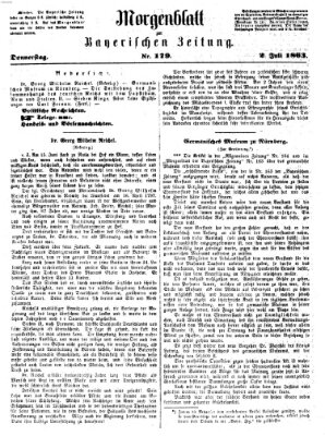 Bayerische Zeitung. Mittag-Ausgabe (Süddeutsche Presse) Donnerstag 2. Juli 1863