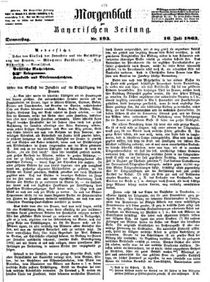 Bayerische Zeitung. Mittag-Ausgabe (Süddeutsche Presse) Donnerstag 16. Juli 1863